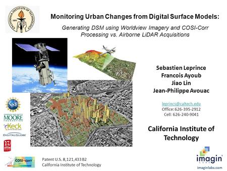 Imaginlabs.com Patent U.S. 8,121,433 B2 California Institute of Technology Monitoring Urban Changes from Digital Surface Models: Generating DSM using Worldview.
