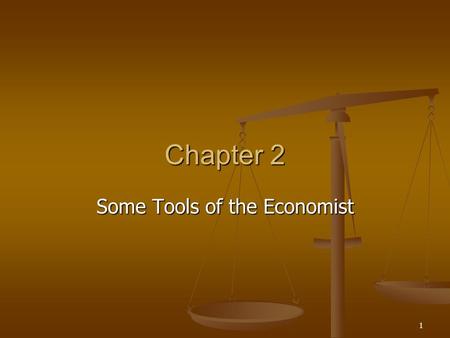 1 Chapter 2 Some Tools of the Economist. 2 Overview How trade creates value How trade creates value The importance and incentives of property rights The.