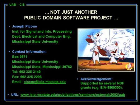 ... NOT JUST ANOTHER PUBLIC DOMAIN SOFTWARE PROJECT ...