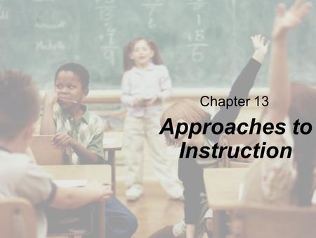 Approaches to Instruction