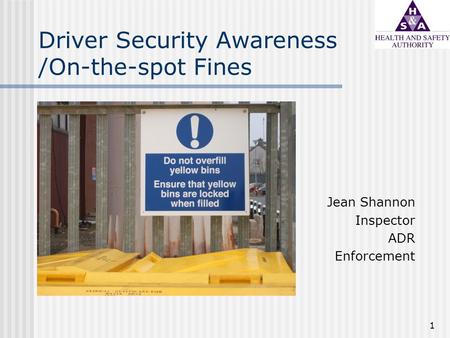 Driver Security Awareness /On-the-spot Fines