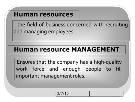 Human resource MANAGEMENT