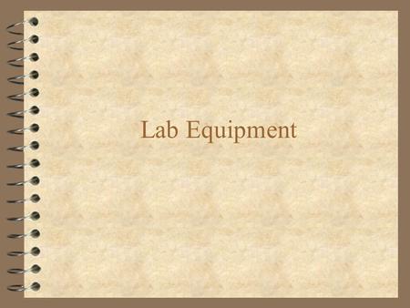 Lab Equipment. Magnifying Glass View specimens larger, see more detail.