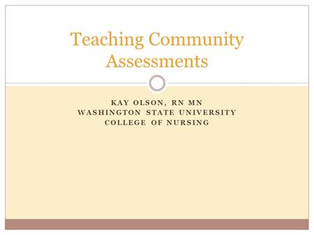 Teaching Community Assessments