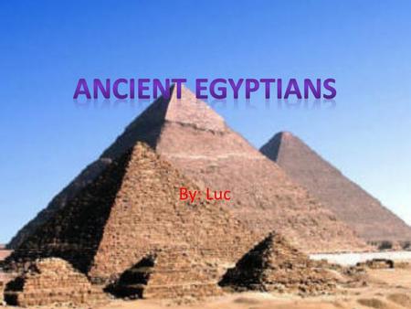 By: Luc. Egypt is ruled by the pharaoh. Egypt has 3 seasons the first season is the Shomu season (summer season). Which is when the Nile river floods.