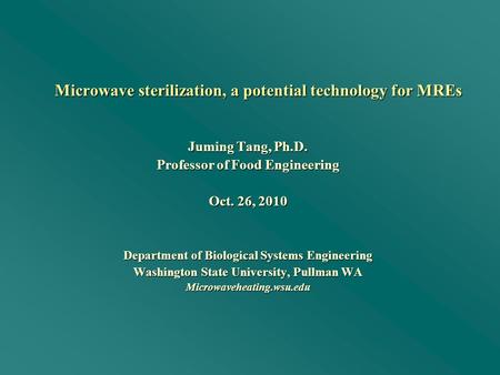 Microwave sterilization, a potential technology for MREs