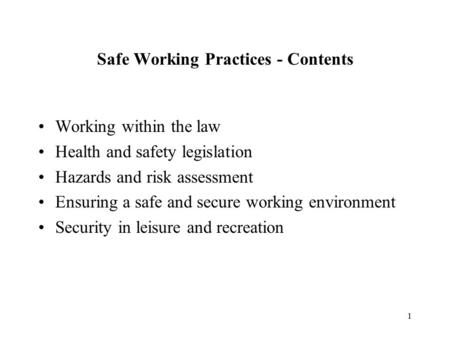 Safe Working Practices - Contents