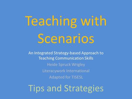 Teaching with Scenarios