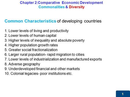 Chapter 2:Comparative Economic Development Commonalities & Diversity