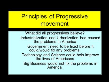 Principles of Progressive movement