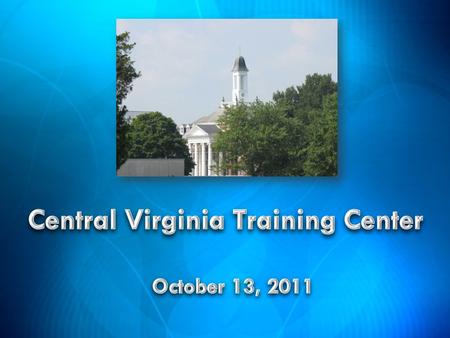 CVTC is the first and largest of the five training centers in Virginia.
