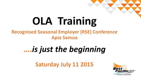 Recognised Seasonal Employer (RSE) Conference Apia Samoa