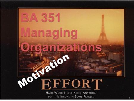 BA 351 Managing Organizations