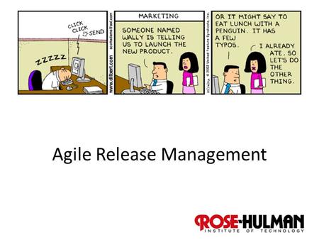 1 Agile Release Management. 2 Recall - Highsmith’s remedies for schedule risk Team involvement in planning and estimating Early feedback on delivery velocity.