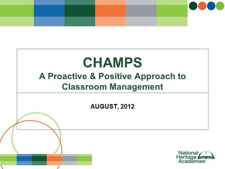 CHAMPS A Proactive & Positive Approach to Classroom Management