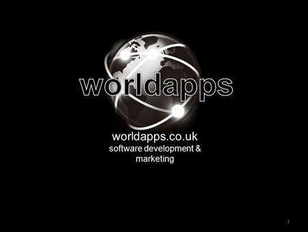 Copyright Worldapps Limited 2012 1 worldapps.co.uk software development & marketing.