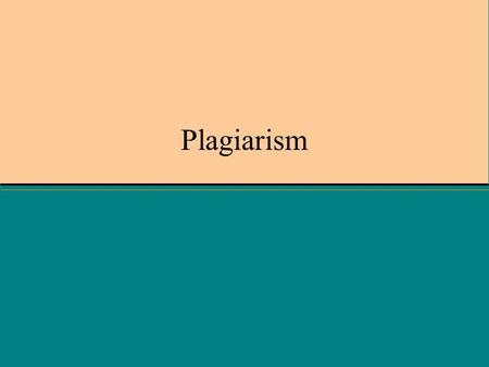 Plagiarism. What is plagiarism? Using the work of another person and passing it off as your own.