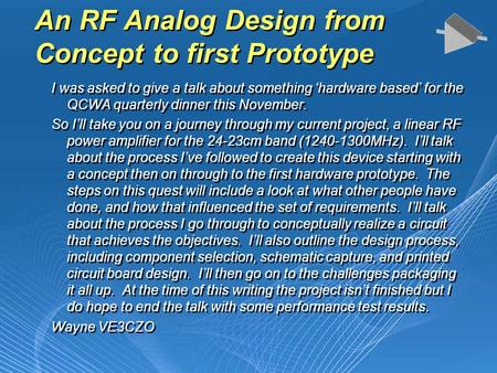 An RF Analog Design from Concept to first Prototype