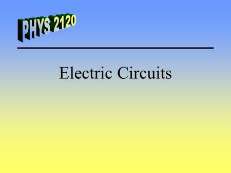 Electric Circuits. Power Sources Power supplies provide both voltage and current. Direct Current (DC) –Batteries and AC adapters Alternating Current (AC)