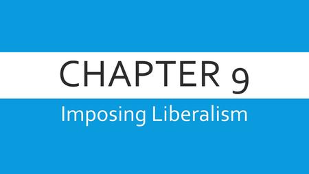 CHAPTER 9 Imposing Liberalism. TO WHAT EXTENT HAS THE IMPOSITION OF LIBERALISM AFFECTED ABORIGINAL GROUPS IN CANADA? Conflicting Ideologies Conflicting.