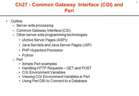 Ch27 - Common Gateway Interface (CGI) and Perl