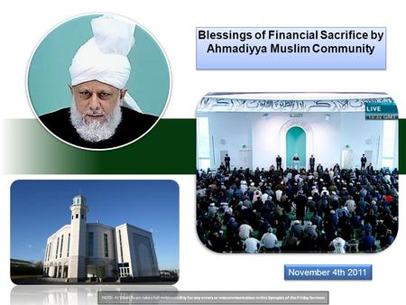 NOTE: Al Islam Team takes full responsibility for any errors or miscommunication in this Synopsis of the Friday Sermon Blessings of Financial Sacrifice.