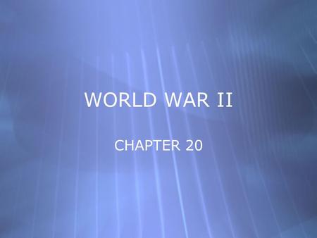 WORLD WAR II CHAPTER 20. Mobilizing For War  U.S. began to convert the economy to war materials  American workers were twice as productive as German.