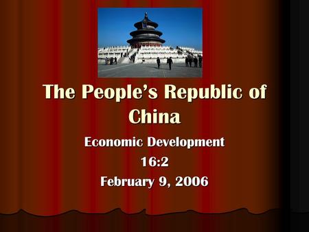 The People’s Republic of China