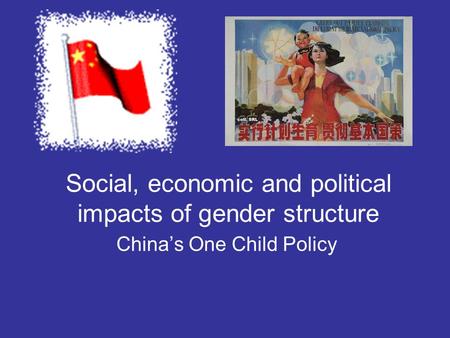 Social, economic and political impacts of gender structure