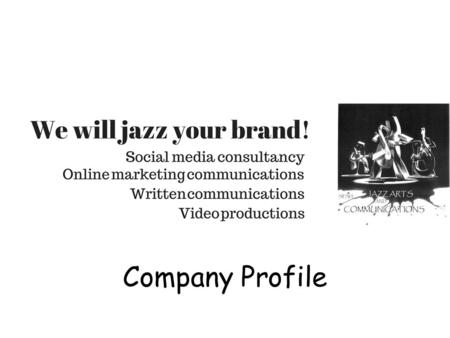 Company Profile. Company Description Founded in 2012 by jazz singer and marketing communications consultant Sarah Fenwick, and film/television Director.