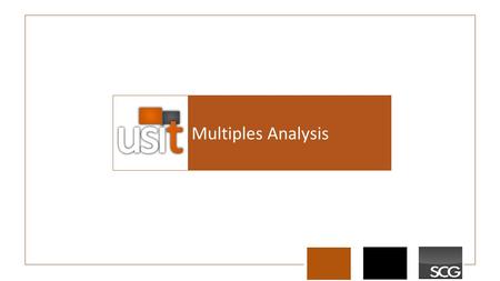 Multiples Analysis. Agenda Financial Statements Financial Metrics Liquidity and Solvency Evaluating Firm Value and Size Market Multiples (Comparables)