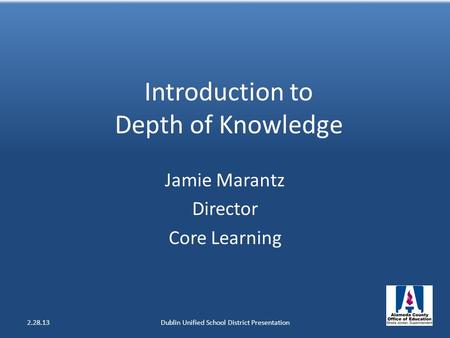 Introduction to Depth of Knowledge