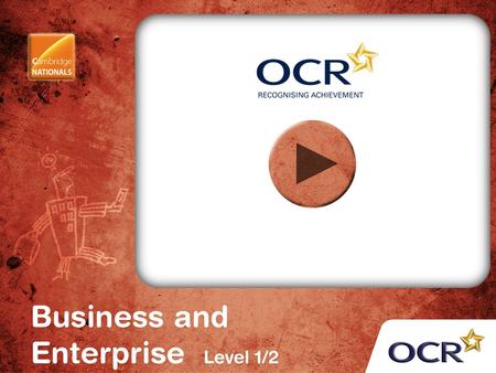 Business and Enterprise Introduction to Business