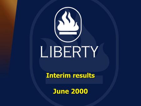 Interim results June 2000. Highlights New business Value of new business Bancassurance new business Claims & policyholder benefits Net cash flow from.