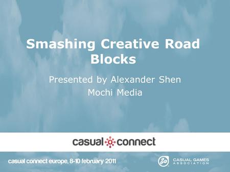 Smashing Creative Road Blocks Presented by Alexander Shen Mochi Media.