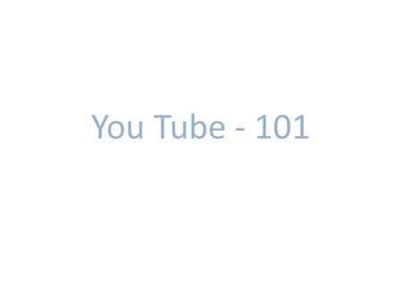 You Tube - 101. YouTube Profile: Website:  Alexa Ranking: 3 (as of 5/1/08) Description: A video sharing website Similar Websites: