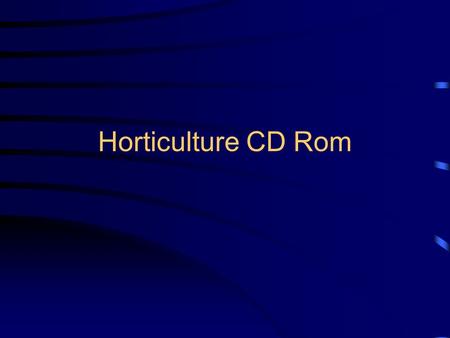 Horticulture CD Rom.