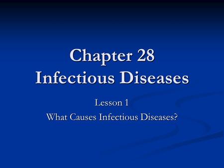 Chapter 28 Infectious Diseases