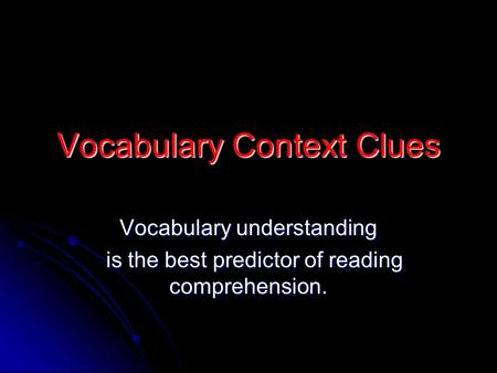 Vocabulary Context Clues