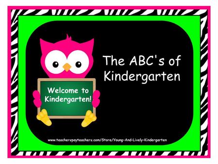 The ABC's of Kindergarten