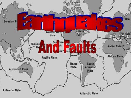 Earthquakes And Faults.