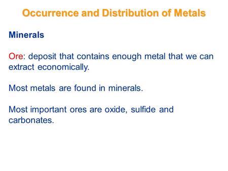 Occurrence and Distribution of Metals