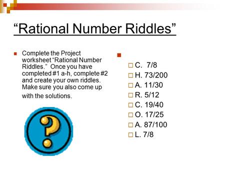 “Rational Number Riddles”