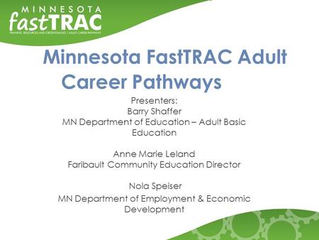 Minnesota FastTRAC Adult Career Pathways