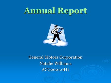 Annual Report General Motors Corporation Natalie Williams ACG2021.0H1.