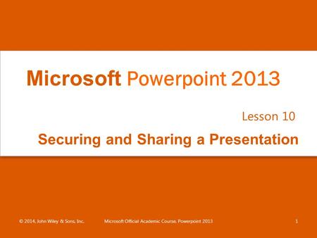 Securing and Sharing a Presentation