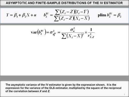 ASYMPTOTIC AND FINITE-SAMPLE DISTRIBUTIONS OF THE IV ESTIMATOR