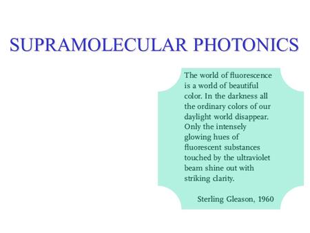 SUPRAMOLECULAR PHOTONICS. Absorbance of light (190-750 nm) by substance.