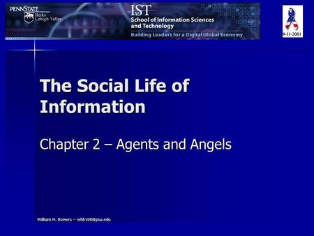 William H. Bowers – The Social Life of Information Chapter 2 – Agents and Angels.