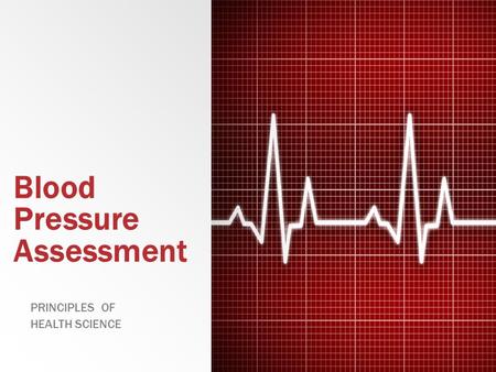 Blood Pressure Assessment